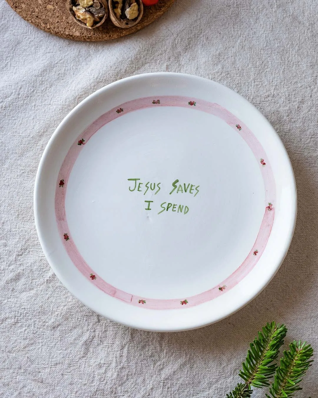 Jesus Saves I Spend plate